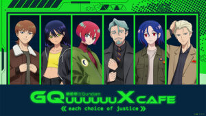 The Mobile Suit Gundam GQuuuuuuX Cafe －each choice of ...