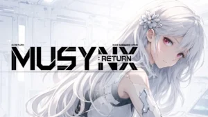 MUSYNX: RETURN Launches on PC