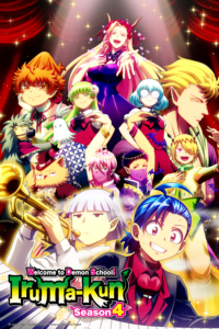 Welcome to Demon School! Iruma-kun Season 4 English Dub ...