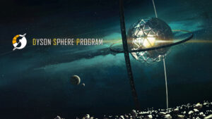 Dyson Sphere Program』圧倒的好評の宇宙規模工場ゲームがついに ...