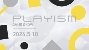 To celebrate our 15th anniversary, we're bringing you news on 11 titles at PLAYISM GAME SHOW happening May 10th from 9:00 PM (JST)! | News | PLAYISM Official Website