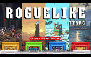 Hades」「Enter the Gungeon」などのローグライトにインスパイアされたTRPGがクラファンを実施中。毎回展開が変わり， 死につつ学んでクリアを目指す