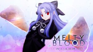 EVO Japan］「MELTY BLOOD: TWI-LUMINA」発表。新システムとキャラクターが追加されたメルブラシリーズの最新作