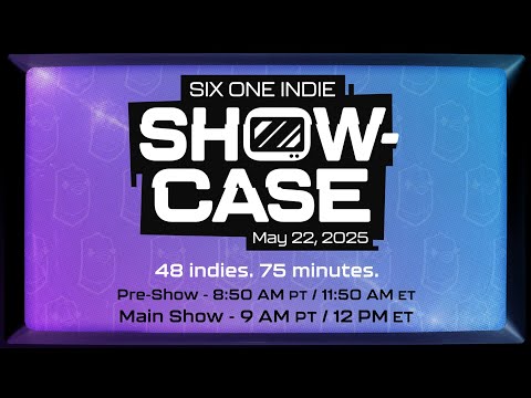 SixOneIndie Showcase edisi lampau
