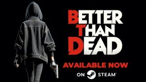 少女は一丁の拳銃を手に，誘拐犯たちへの復讐を果たす。ボディカムFPS「Better Than Dead」，早期アクセス版を配信開始