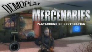 Demoplay: Mercenaries