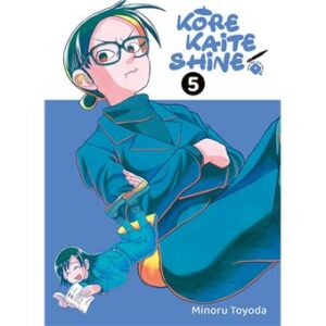 Kore Kaite Shine - Kore Kaite Shine T05 - Toyoda Minoru - broché - Achat Livre ou ebook | fnac