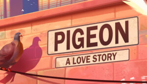 Pigeon: A Love Story on Steam