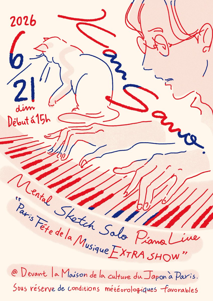 🇫🇷🐈Kan Sano パリ追加公演決定 ❤️‍🔥❤️‍🔥 Kan Sano New Album Release Tour 2026 ”MOJACAT TOUR” パリ公演の追加公演として、 Mental Sketch Solo Piano Live ”Paris Fête de la Musique EXTRA SHOW”開催決定🆕🆕 エッフェル塔からほど近い、パリ日本文化会館前で ...