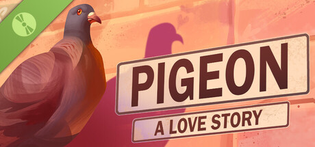Steam：Pigeon: A Love Story Demo