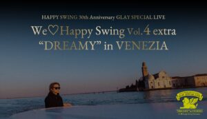 GLAY, the Japanese band live in Venice