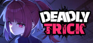 Deadly Trick on Steam