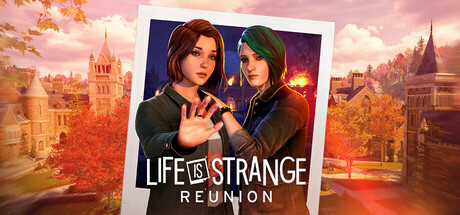 Save 25% on Life is Strange: Reunion on Steam