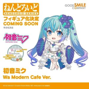 Good Smile Company announces the Nendoroid of “Hatsune Miku Wa Modern Cafe Ver.”. ⟢ Stay tuned for more information. #初音ミク #HatsuneMiku