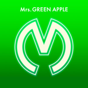 Mrs. GREEN APPLE - Album by Mrs. GREEN APPLE | Spotify