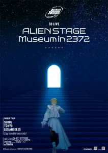 Where to find the First-Ever 3D LIVE for 'ALIEN STAGE' at Anime Expo 2026