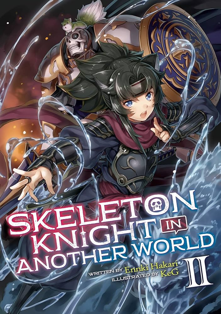 Amazon.com: Skeleton Knight in Another World (Light Novel) Vol. 2: 9781642751291: Hakari, Ennki: Books