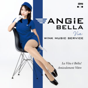 話題のWink Music Serviceスピンオフ、Angie Bellaデビュー！ – VIVID SOUND
