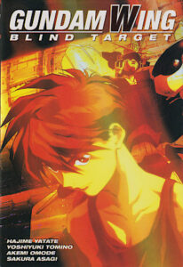 Gundam Wing – Blind Target | Manga Passion