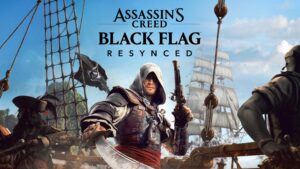Assassin's Creed Black Flag Resynced : Le remake du jeu d'action-aventure sorti en 2013 se dévoile dans une longue présentation vidéo