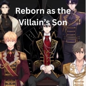 Reborn as the Villain's Son | WEBTOON