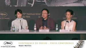 NAGI NOTES - Conférence de presse - English - Cannes 2026