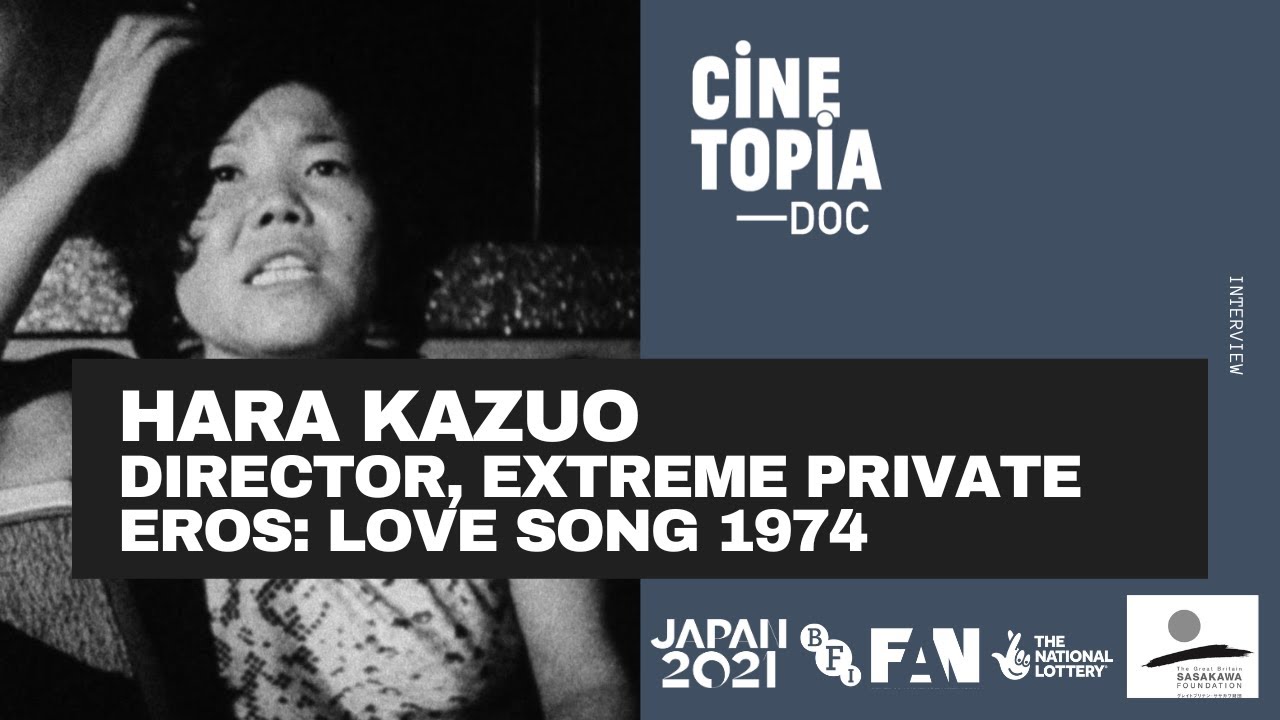 Hara Kazuo I Interview I Cinetopia: DOC I December 2021