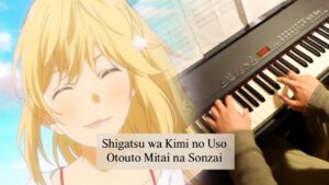 Shigatsu wa Kimi no Uso - Otouto Mitai na Sonzai - Piano