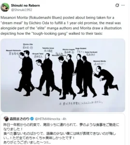 Masanori Morita (Rokudenashi Blues) posted about being taken for a "dream meal" by Eiichiro Oda to fulfill a 1 year old promise, the meal was alongside part of the "elite" manga authors