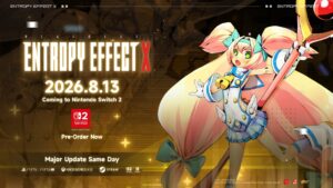 BlazBlue Entropy Effect X coming to Nintendo Switch 2, major update announced