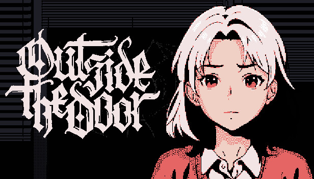 Steam：outside the door