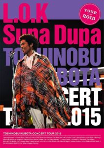 Amazon.co.jp: TOSHINOBU KUBOTA CONCERT TOUR 2015 L.O.K. Supa Dupa [DVD] : 久保田利伸: DVD
