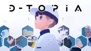 D-topia - Review - Gamer Social Club