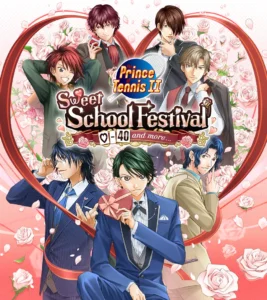 The Prince of Tennis Sweet School Festival ~♡-40 and more...~