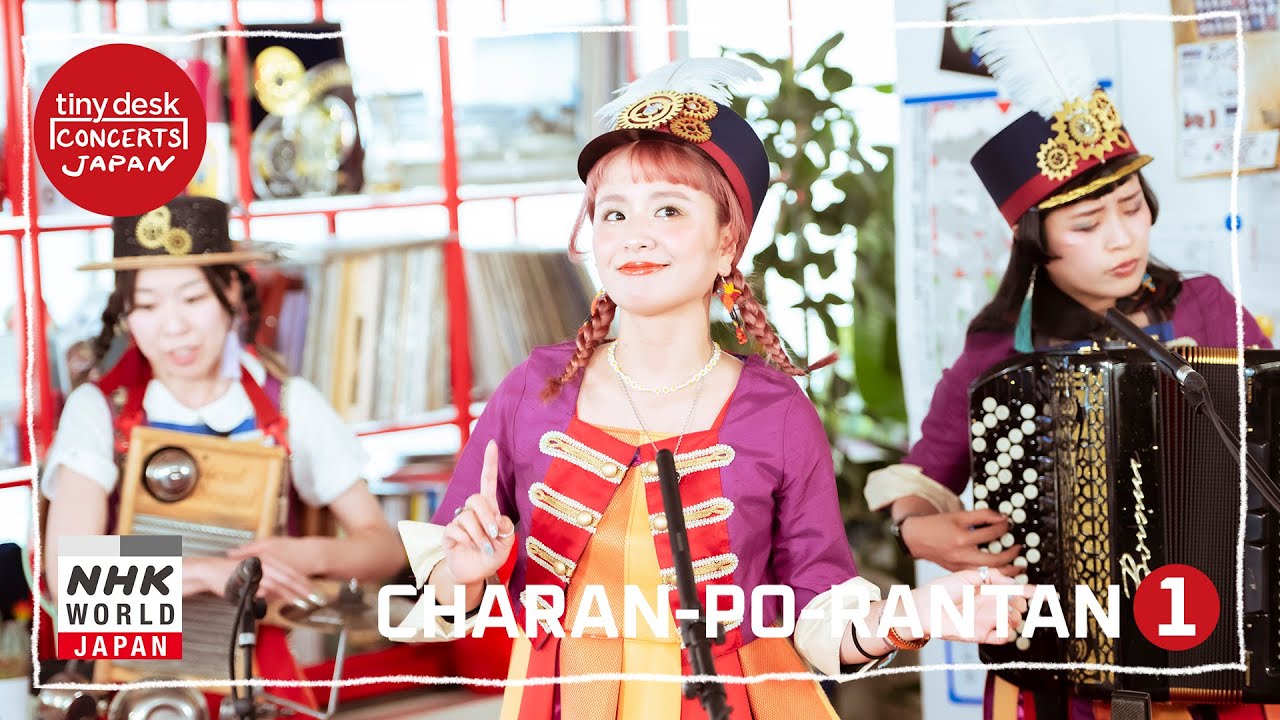 CHARAN-PO-RANTAN [1/2] - tiny desk concerts JAPAN