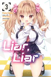 Read Liar, Liar, Vol. 3 (manga) | Funa Yukina /Haruki Kuou /konomi /Kevin Gifford /Amethyst Xuan | MANGA MIRAI - Read Official Manga Online