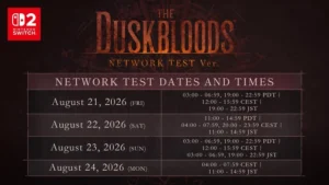 The Duskbloods Closed Network Test August 21-24 : r/TwoBestFriendsPlay