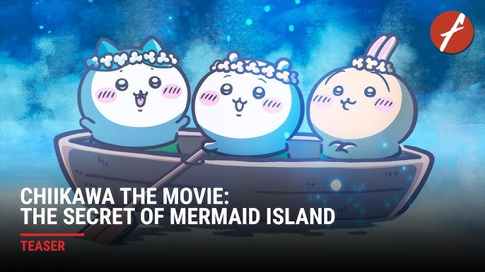 Chiikawa the Movie: The Secret of Mermaid Island (2026) - Movie Teaser Trailer | Far East Films - YouTube