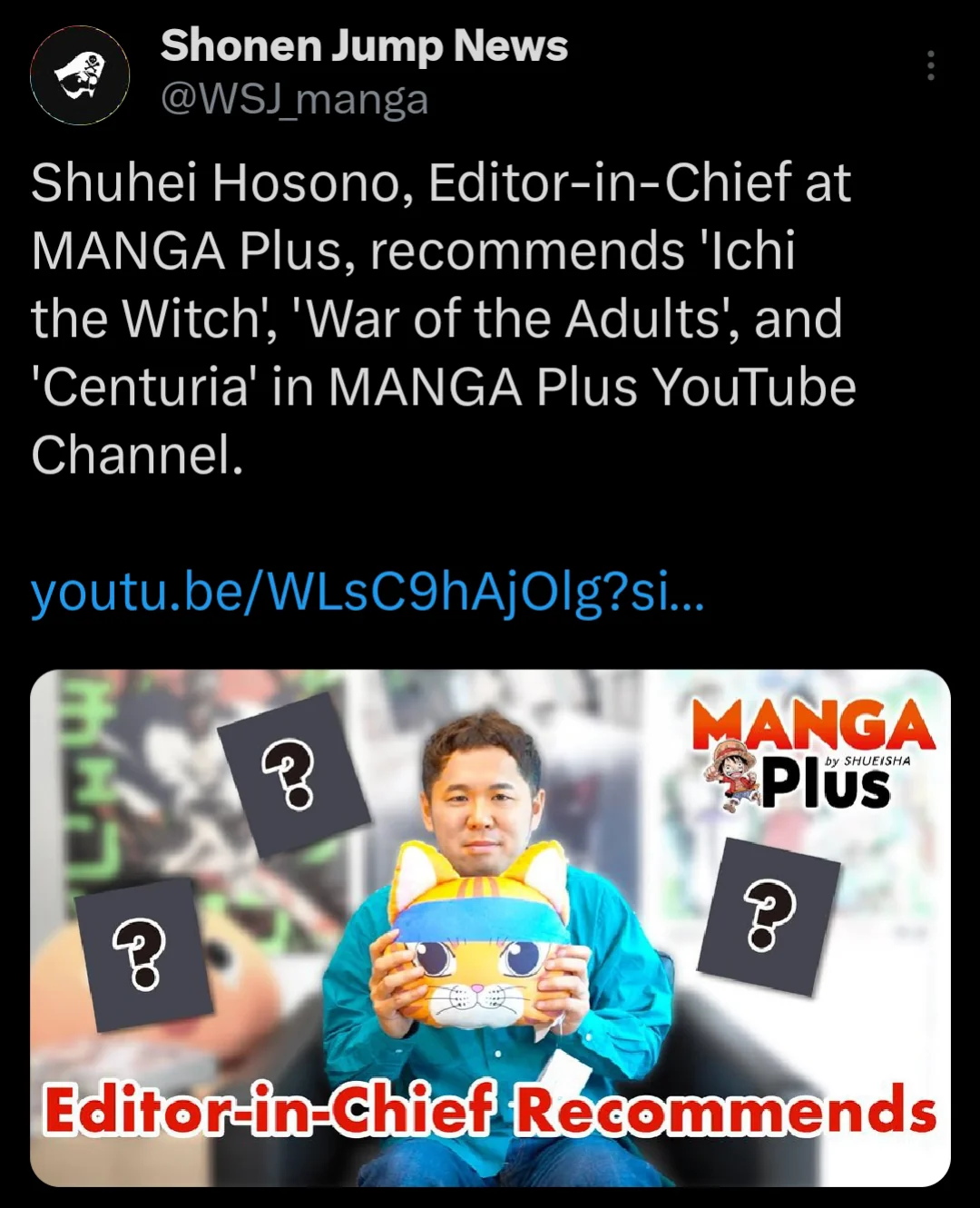 Shuhei Hosono, Editor-in-Chief at MANGA Plus, recommends 'Ichi the Witch', 'War of the Adults', and 'Centuria' in MANGA Plus YouTube Channel. : r/WeeklyShonenJump