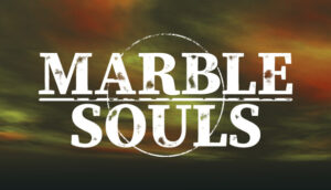 MARBLE SOULS on Steam
