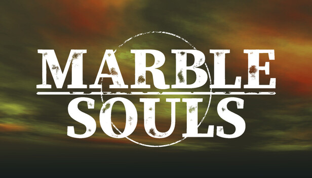 MARBLE SOULS on Steam