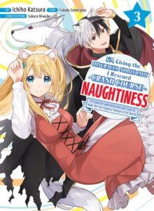 Amazon.com: I'm Giving the Disgraced Noble Lady I Rescued a Crash Course in Naughtiness 3 eBook : Sametarou, Fukada, Katsura, Ichiho: Kindle Store