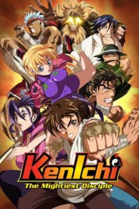 Kenichi: The Mightiest Disciple (TV Series 2006–2014) - IMDb