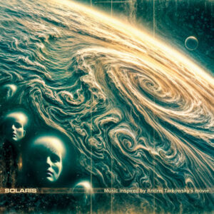 Solaris. Music inspired by Andrei Tarkowsky's movie | Various Artists | Eighth Tower Records