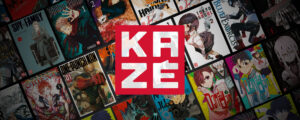 KAZÉ ist zurück – Verlagsgruppe HarperCollins Deutschland GmbH