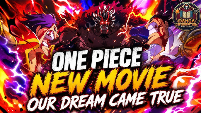 URGENT!!— ONE PIECE NEW MOVIE OFFICIALLY ANNOUNCED- OUR DREAM CAME TRUE!!!