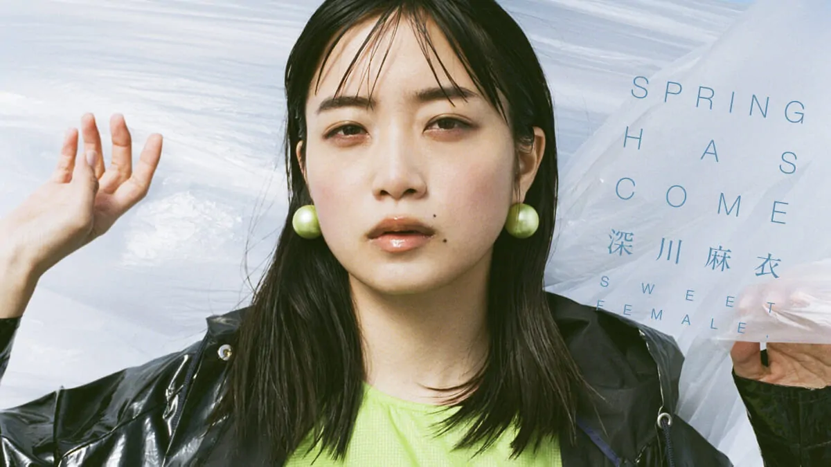 SPRING HAS COME Mai Fukagawa | feature | HOUYHNHNM (HOUYHNHNM)