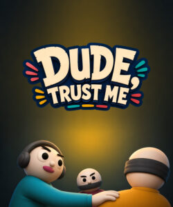 PC版 Dude, Trust Me まとめページ