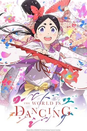 HIDIVE Announces English Dub Cast for The World Is Dancing Anime - News - Anime News Network