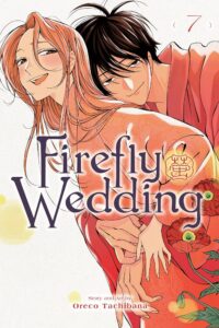 Amazon.com: Firefly Wedding, Vol. 7 eBook : Tachibana, Oreco: Kindle Store
